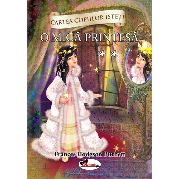 O mica printesa, vol.2 - Frances Hodgson Burnett - Delumani - Magazin Romanesc 