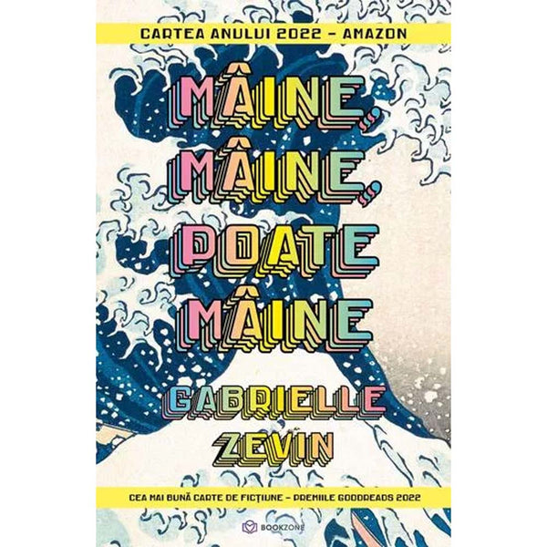 Maine, maine, poate maine - Gabrielle Zevin