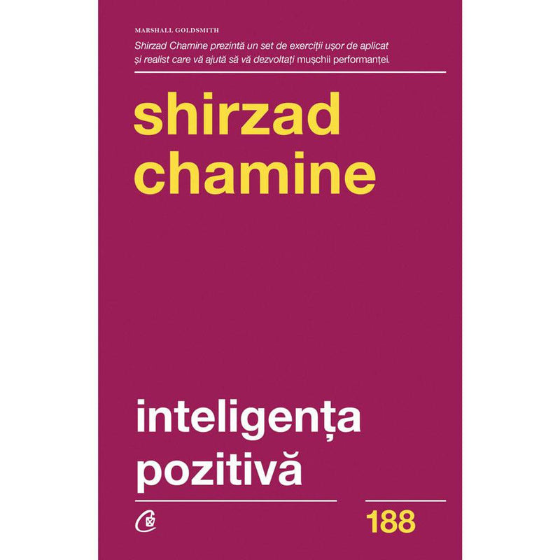 Inteligenta pozitiva - Shirzad Chamine - Delumani - Magazin Romanesc 